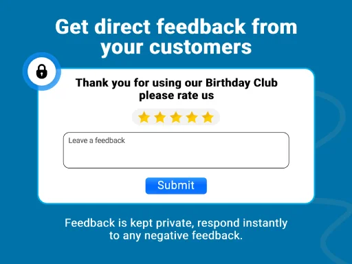 Automatically collects customer feedback